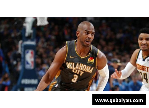 凤凰彩票官网NBA现役球员保罗：不设中心的团队核心力量